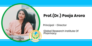 Global Research Institute Of Pharmacy - [GRIP], Yamuna Nagar, Principal - Director: Prof.(Dr.) Pooja Arora Interview